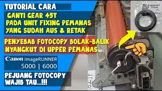 CARA ATASI KERTAS MACET SAAT FOTOCOPY BOLAK BALIK DI AREA PEMANAS ⁉️ PART-2 | CANON IR5000/6000