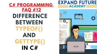 C# Programmers  FAQ - 13 - Differences between TypeOf() and GetType() 