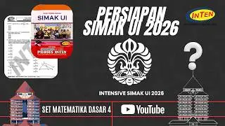 RAHASIA TAKLUKKAN SOAL MATEMATIKA DASAR SIMAK UI 2026!! 🤯 | Persiapan Intensive Set 4 bareng INTEN