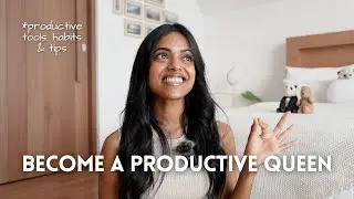How to be productive | Habits, tools & tips to boost your productivity & be successful in 2024