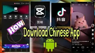 #剪映App #Douyin How to Download Chinese App | How to Download Viral App On Tiktok | Download Douyin