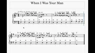 When I Was Your Man