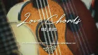 FREE CHILL BEAT - Love Chords