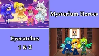 Mysterium Heroes Eyecatches || Gacha Life 2 Voice-Acted Magical Girl Series