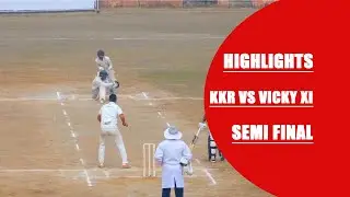 HIGHLIGHTS | KKR VS VICKY XI | 11th Police Martyrs Memorial T20 Cricket 2022-23