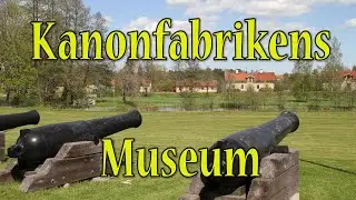 The Cannons from Åker (The Cannon Ironworks Museum)