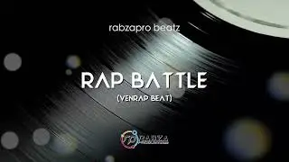 Rap Battle Venrap Beat - RabzaPro Beatz