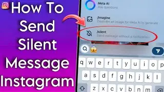 How to send silent message instagram on iOS/Android || Send Message Without Notification Instagram
