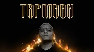 TAPMAAN - MC SHAIKH | Prod. Jesh (dir. by sahiltheinsaan)