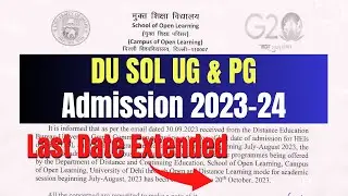 DU SOL UG & PGAdmission 2023-24 | Last Date Extended | By VidyaSagar.