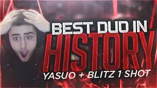 Yassuo | THE BEST DUO IN HISTORY! YASUO + BLITZ 1 SHOT?