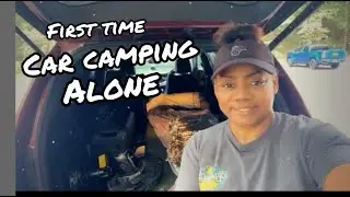 My First Solo Car Camping Tour | NO BUILD SUV CAMPER