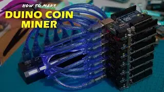 How to Mine Cryptocurrency using Arduino | DuinoCoin