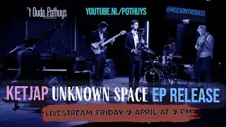 Pothuys Live! Kees van Schijndel ft. KETJAP
