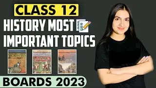 Class 12 History most important question answers | Most important topics CBSE Boards 2024 