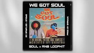 SOUL SAMPLE PACK - "WE GOT SOUL | (J. Cole, Kendrick Lamar, Kanye West Style)