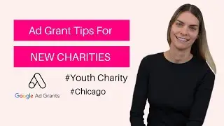3 Ad Grant Tips You Can't Miss For New Local Google Grant Charities - Strategy Call