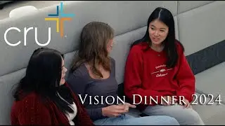 Cru Vision Dinner