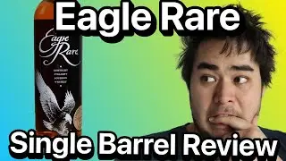 What is Eagle Rare? A Review
