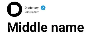 Middle name Meaning In English