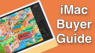Which M1 iMac Should You Buy? - Pre-Release Guide