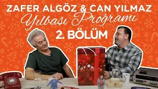 Zafer Algöz & Can Yılmaz Yılbaşı Programı 2. Bölüm