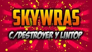 Minijuego Skywars|C/ destroyergamer y LINtop| Servidor Mycraft