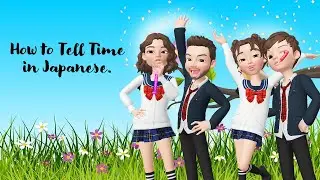 How to Tell Time in Japanese