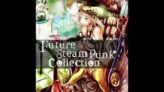 Future Steam Punk Collection