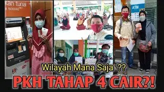 PKH TAHAP 4 CAIR UNTUK WILAYAH INI |BANSOS PKH