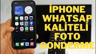 İphone whatsaptan kaliteli fotoğraf nasılgönderilir