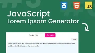 JavaScript Lorem Ipsum (Dummy Text) Generator with HTML, CSS & JavaScript | JavaScript Projects