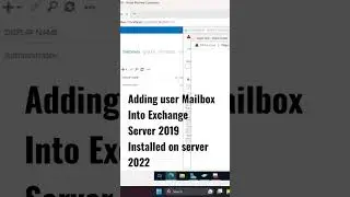 Best Video to Add User Mailbox in Exchange Server 2019 