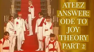 ATEEZ (에이티즈) Answer: Ode to Joy Kingdom Performance Theory Part 2