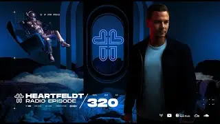 Sam Feldt - Heartfeldt Radio #320