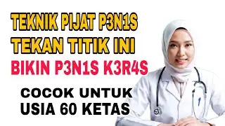1 MENIT SEHARI! 3 Titik Pijat Kembalikan Vitalitas Pria 60+