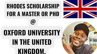 UNIVERSITY OF OXFORD FULLY FUNDED RHODES SCHOLARSHIP.