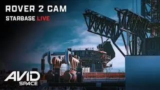 Rover 2.0 Cam SpaceX Starbase Starship Launch Complex