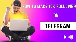 How to make views and followers on a Telegram Channel or Group for FREE
