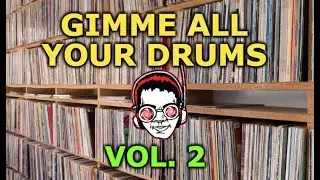 Gimme All Your Drums Vol. 2 - (550 FREE Drum Samples)