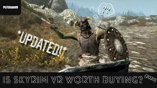 Skyrim VR Review | Is It Worth Buying?
