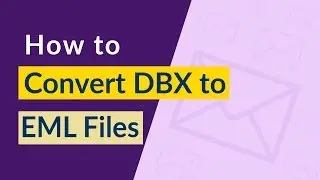 How Do I Convert DBX to EML Format – Directly Export from Outlook Express ?