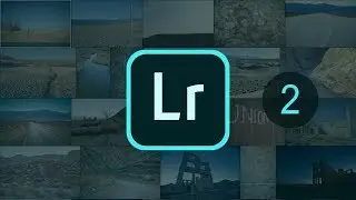 Adobe Lightroom Tutorial for Beginners (2)