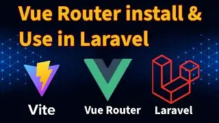 How to Install and Use Vue Router in Laravel 11 | Step-by-Step Guide | Riyast College