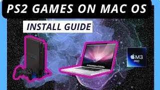 How to play PS2 games on Mac: Step-by-Step PCSX2 Setup Guide