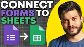 How to Connect Google Forms to Google Sheets (2026)