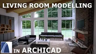 Living Room Interior Modelling in Archicad Tutorial