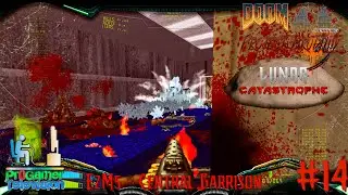 Doom: Project Brutality 3.0: Lunar Catastrophe: E2M5 - Central Garrison