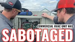 Commercial HVAC was SABOTAGED! How we found out!