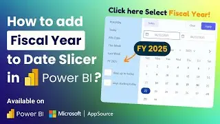 Create Dynamic Fiscal Year Presets in Seconds Using Date Picker visual from Powerviz For Power BI!